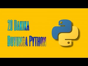 20 Dakika Boyunca Python - Python Öğrenme Videosu
