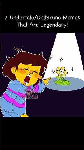 7 Undertale/Deltarune Memes That Are Legendary!