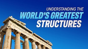 Understanding the World's Greatest Structures: Science and Innovation from Antiquity to Modernity Season 1 Episode 23