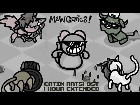 MEWGENICS OST - EATIN RATS (1 HOUR EXTENDED) 🐀🔥