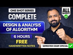 DAA One Shot 6Hrs | Semester Exam | AKTU VTU JNTU SPPU BPUT MAKAUT Anna RGPV GTU KTU MU Hindi