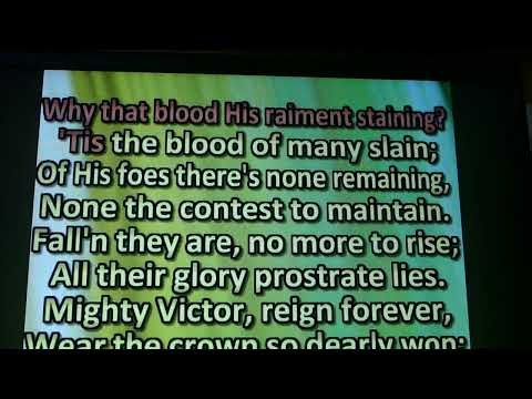 Christ Fought our Foes and Healed our Woes. Isaiah 63:1