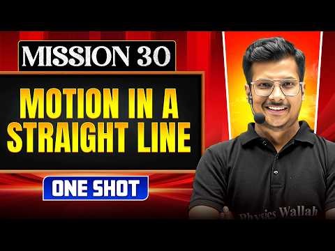 MOTION IN A STRAIGHT LINE in ONE SHOT || All Concepts, Tricks & PYQ || NEET 2026
