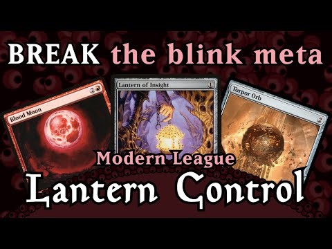 My Lantern Control Deck for SCG Con Milwaukee | Lantern Control: League #61: Modern