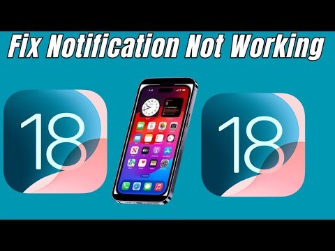 iOS 18! How To Fix Notifications Not Working on iphone after IOS 18