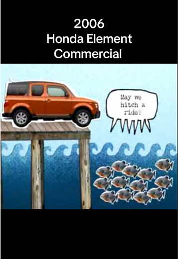 2006 Honda Element & Friends Fish Commercial