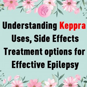 Understanding Keppra: Uses, Side Effects, and Latest Insights for Effective Epilepsy Management | Verium Solutions | Facebook