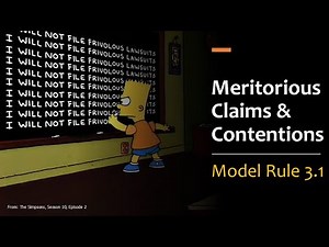 Model Rule 3.1 - Meritorious Claims & Contentions (Frivolous Lawsuits)
