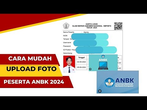 Cara Mudah Upload Foto Peserta ANBK | ANBK 2024
