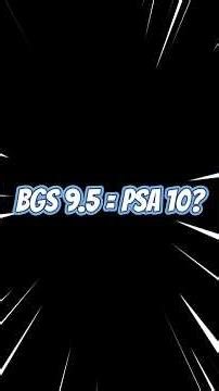 BGS 9.5 = PSA 10? We submitted 20+ cards to test it out! #bgs #psa