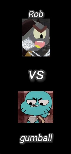 Gumball VS Rob #theamazingworldofgumball #theworldofgumball #gumball #fyp #edit #VS #rob