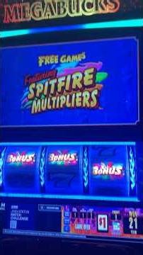 I bet $100 on Megabucks!