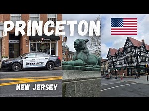 Princeton, New Jersey: The Most Beautiful College Town in America?