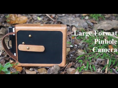 Large Format Pinhole Camera Build