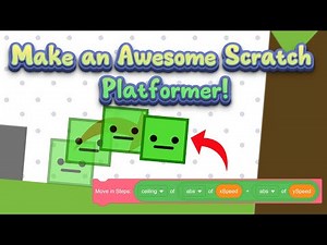 How to Make An AWESOME Scratch Platformer! (#1)