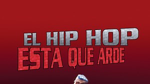 El Hip Hop esta que arde - Apple TV