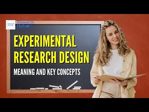 Experimental Research Design: Key Concepts