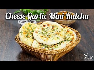 Cheese Garlic Mini Kulcha | Cheese Garlic Mini Kulcha Recipe
