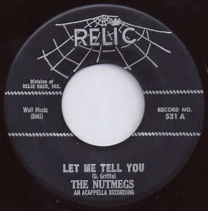 The Nutmegs - Let Me Tell You / Hello