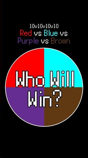 🔴🔵🟣🟤 | Red vs Blue vs Purple vs Brown | 10 v 10 v 10 v 10 | Who Will Win?