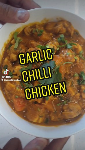 Authentic Yorkshire Indian Garlic Chilli Chicken Recipe