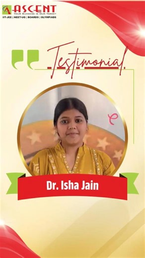 Ascent Career Point on Instagram: "🌟 Success Story: Dr. Isha Jain 🌟 With dedication, hard work, and the right guidance at Ascent Coaching, Dr. Isha Jain achieved her dream of securing admission at AIIMS Rishikesh. 🎉 She shares her advice for all NEET & JEE aspirants: 👉 “If you want focused preparation and trusted mentorship, Ascent is the right choice.” At Ascent, students are empowered with clarity, confidence, and the strategy to turn their goals into reality. 🚀 For Enquiries and Details: