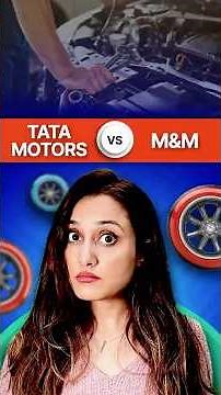 Tata Motors VS Mahindra & Mahindra