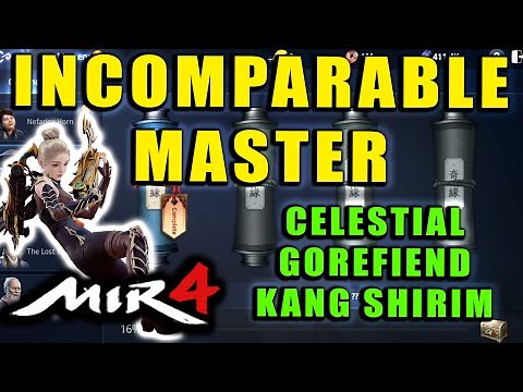 MIR4 - Incomparable Master - Celestial Gorefiend Kang Shirim Guide! Mystery Scroll Quest Walkthrough