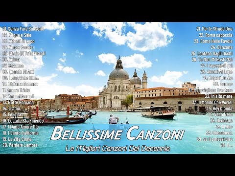 Le 100 canzoni italiane più belle degli ultimi 20 anni – Famosi Cantanti Italiani di Tutti I Tempi