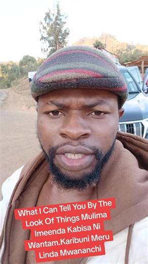 Meru Linda Mwananchi: Karibu Meru County welcome sign explained