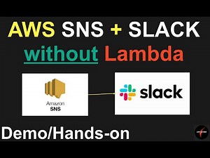 AWS SNS with Slack WITHOUT AWS Lambda