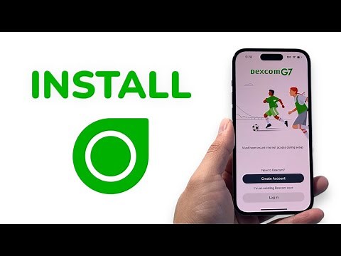 How To Install Dexcom G7 App on iPhone