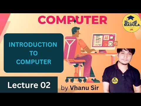 Lec 2 - Introduction to Computer (part-2) || Computer || JKSSB - NAIB TEHSILDAR || Jk High Court