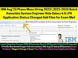 IBM Bulk ASE Hiring 2023-2020 Batch! Application Status Changed Add Files For Exam Mail Next Process