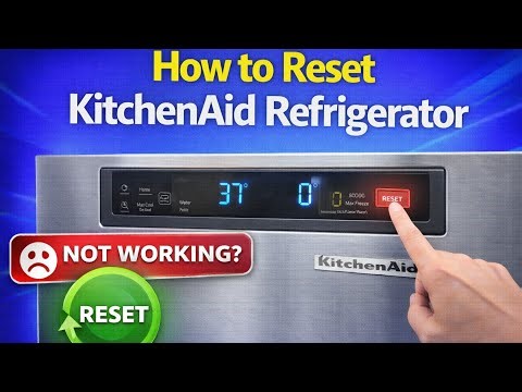 How to Reset KitchenAid Refrigerator (Control Panel & Ice Maker)