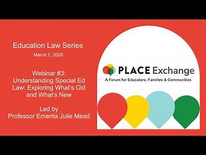 Understanding Special Education Law: Exploring What’s Old and What’s New