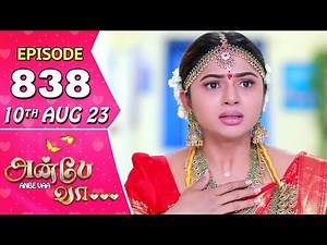 Anbe Vaa Serial Episode 838 | 10th Aug 2023 | Virat | Delna Davis | Saregama TV Shows Tamil