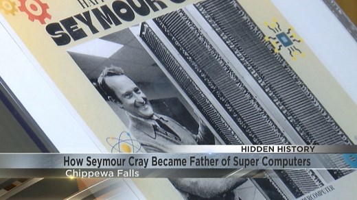 How Chippewa Falls native Seymour Cray became the father of super computers