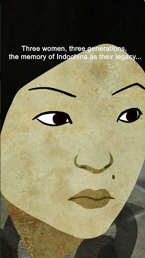 Three women, three generations, the memory of Indochina as their legacy...