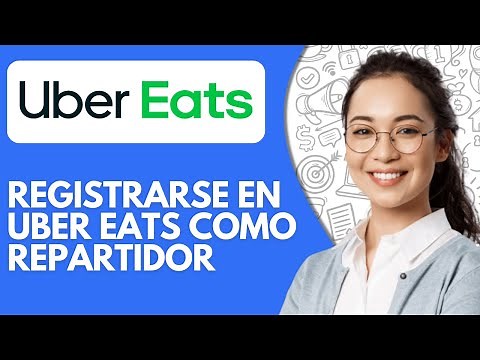 Cómo Registrarse en Uber Eats Como Repartidor (2026)