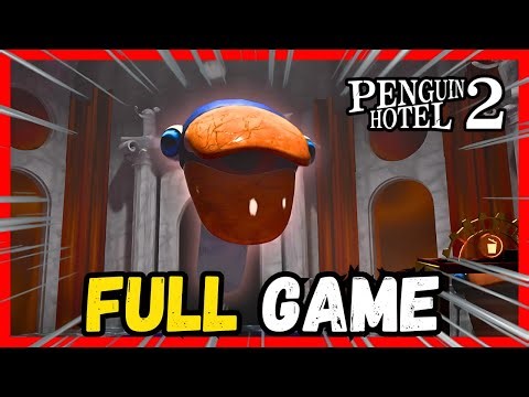 Penguin Hotel Chapter 2 - FULL GAME Walkthrough & Ending