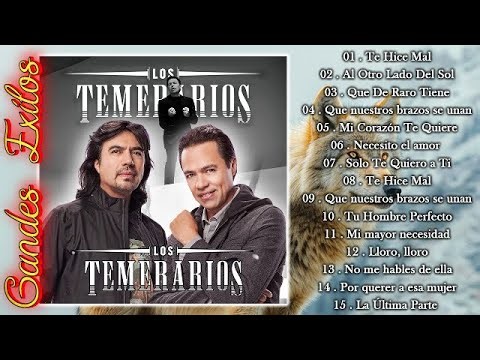Los Temerarios 💔 Grandes Éxitos Románticos | Mix del Recuerdo Viejitas Pero Bonitas