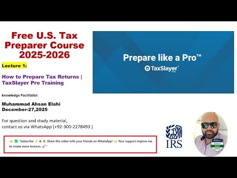 Lecture 1: How to Prepare Tax Returns | TaxSlayer Pro Training