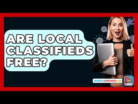 Are Local Classifieds Free? - SearchEnginesHub.com