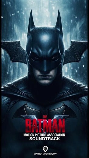The Batman Motion Picture Soundtrack