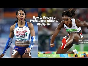 HOW TO BECOME A PROFESSIONAL TRACK ATHLETE/ OLYMPIAN! | helpful advice