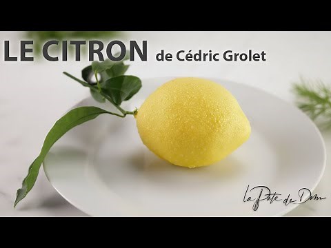 Le citron de Cédric Grolet (recette de A à Z)