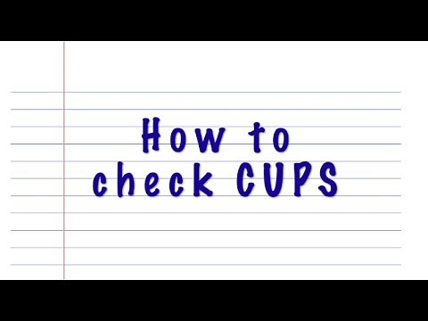 How to Check CUPS