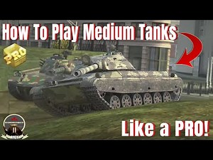 How to play medium tanks like a PRO in WOTB!