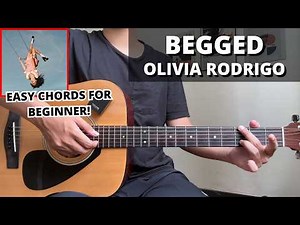 Begged - Olivia Rodrigo (Guitar Tutorial) No Capo! Easy Chords For Beginner!
